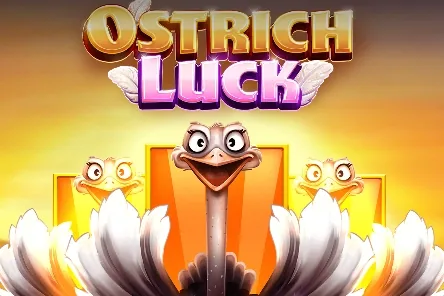 Ostrich Luck